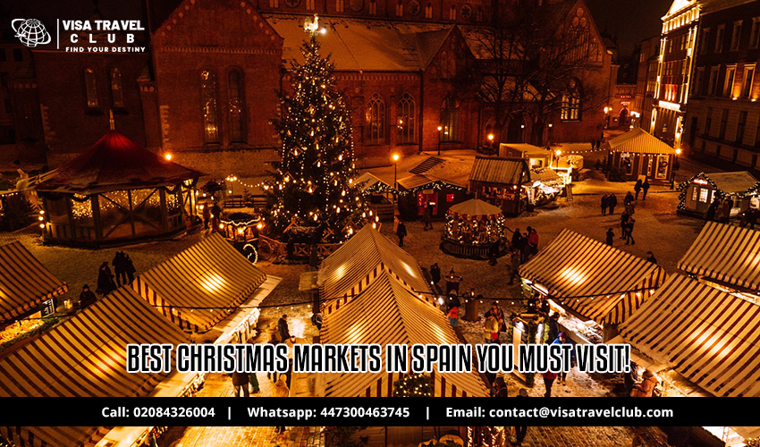 Best Christmas Markets in Spain You Must Visit!